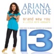 Brand New You (From «13»)