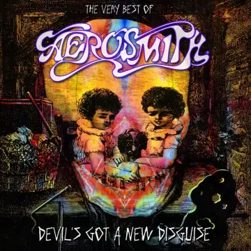 Devil’s Got a New Disguise: The Very Best Of Aerosmith