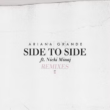 Side To Side (Remixes)