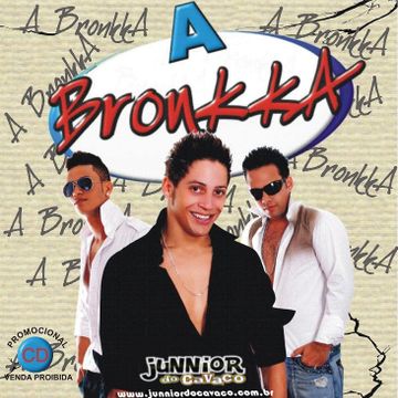 A BRONKKA – CD VERÃO 2008