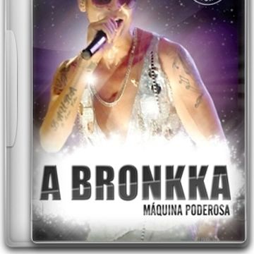 DVD MÁQUINA PODEROSA – A BRONKKA