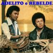 Adelito E Rebelde (Volume 2)