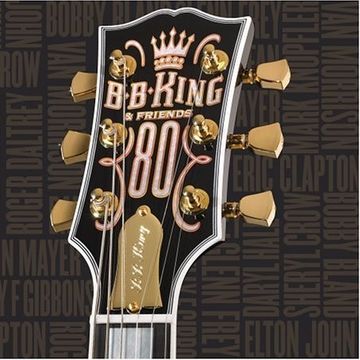 B.B. King & Friends: 80