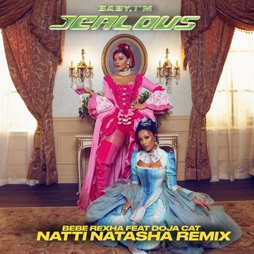 Baby, I’m Jealous (feat. Doja Cat) [Natti Natasha Remix]