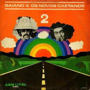 Baiano e os Novos Caetanos Vol. 2