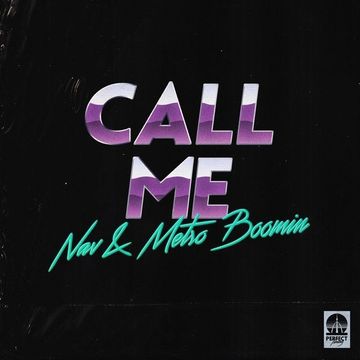 Call Me (feat. NAV)