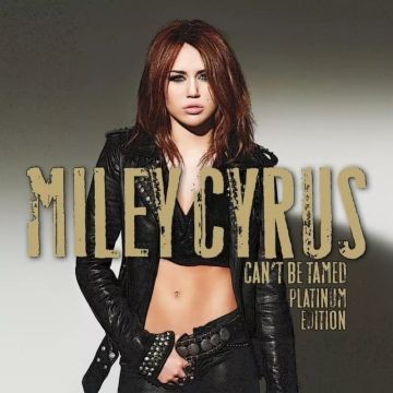 Can’t Be Tamed (Platinum Edition)