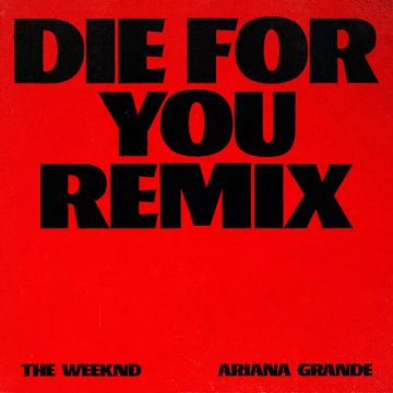 Die For You (Remixes)