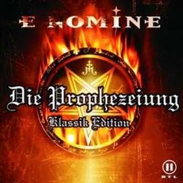 Die Prophezeiung (Klassik Edition)