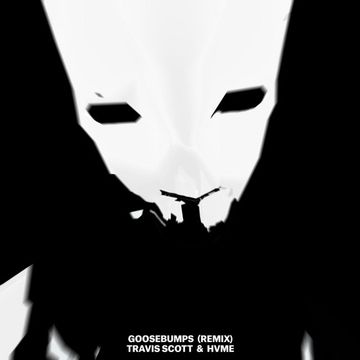 Goosebumps (Remix) (feat. HVME)