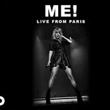 ME! (Live From Paris)