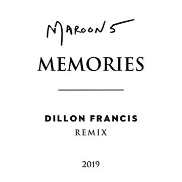 Memories (Dillion Francis Remix)