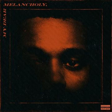 My Dear Melancholy,