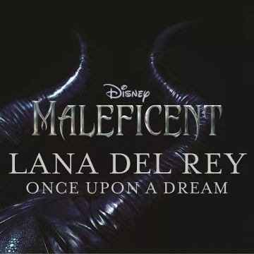 Once Upon a Dream (From “Maleficent”) [Original Motion Picture Soundtrack]