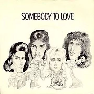 Somebody to Love